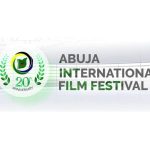 Abuja International Film Festival celebrates 22nd anniversary with global showcase