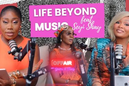 OffAir with Gbemi and Toolz Features Seyi Shay Sharing Stories Behind the Music & Life