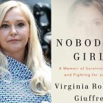 Virginia Giuffre Offers Clues About Jeffrey Epstein’s Political Clients in Posthumous Memoir