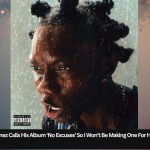 Blaqbonez Calls His Album ‘No Excuses’ So I Won’t Be Making One For Him