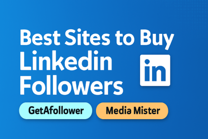 Best Sites to Buy LinkedIn Followers Cheap – Trusted & Safe Services