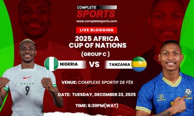 Nigeria Vs Tanzania Live Blogging – AFCON 2025 Group C Matchday 1