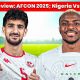 Match Preview: AFCON 2025; Nigeria Vs Tunisia