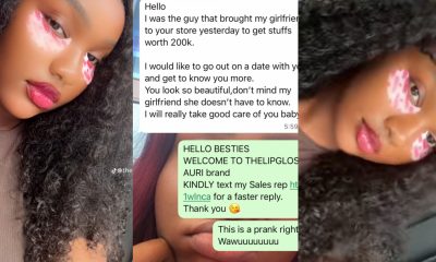 “This is a prank” – Businesswoman shares unusual message from male customer who spent 200k at her store with his girlfriend
