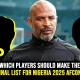 Which Players Should Make The Final List For Nigeria 2025 AFCON?